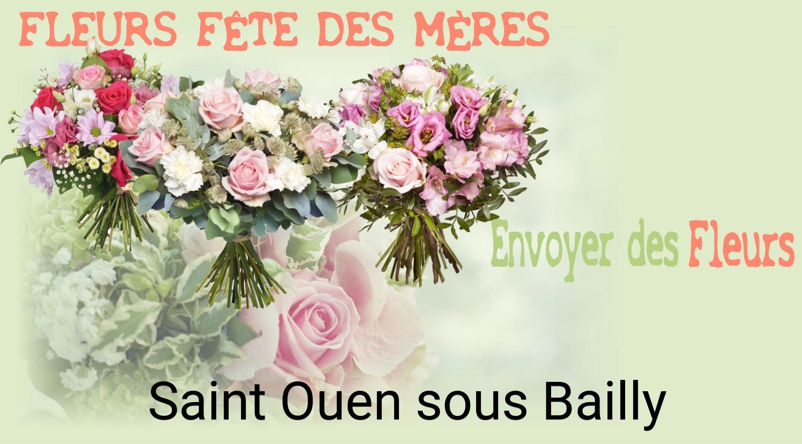 Bouquet de Fête des Mères livré à Saint-Ouen-sous-Bailly
